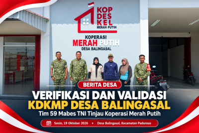 Tim 59 Mabes TNI Laksanakan Verifikasi dan Validasi KDKMP Desa Balingasal